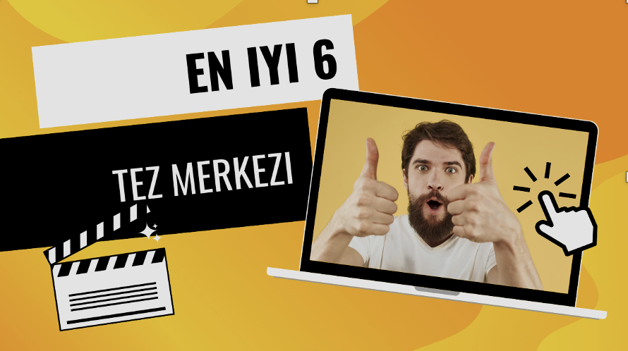 En iyi 6 tez merkezi