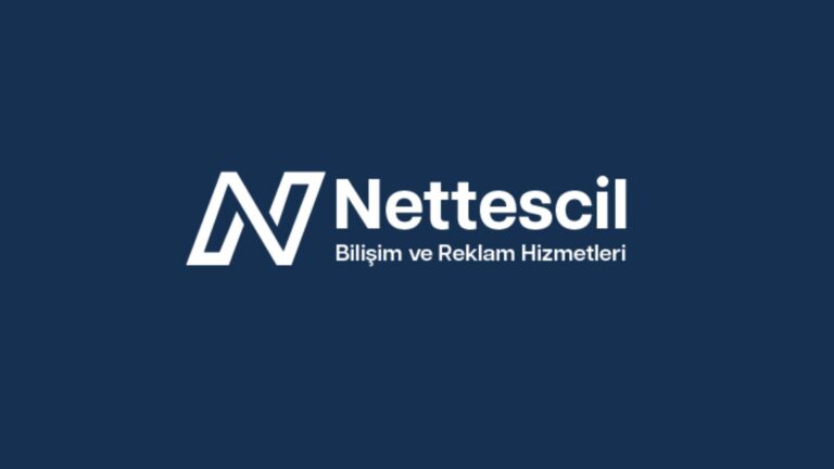Nettescil Bilişim ve Reklam Hizmetleri : Dijital Dünyada Güvenin Adresi