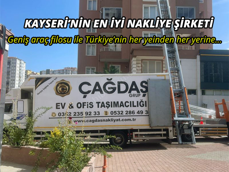 Kayseri’nin Güvenilir Taşıma Çözümü: Çağdaş Nakliyat