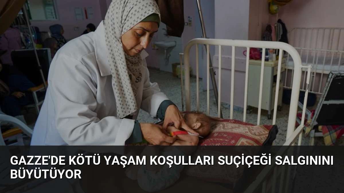 Gazze’de Kötü Yaşam Koşulları Suçiçeği Salgınını Büyütüyor