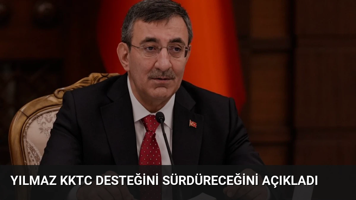 Yılmaz KKTC Desteğini Sürdüreceğini Açıkladı