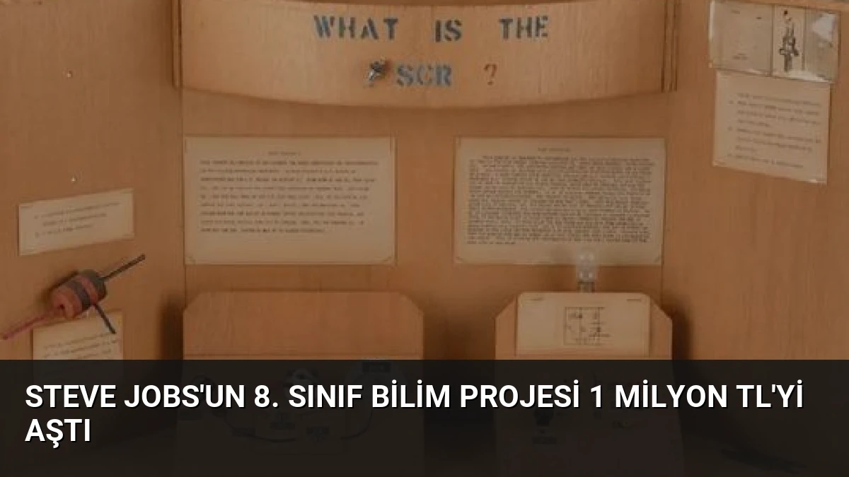 Steve Jobs’un 8. Sınıf Bilim Projesi 1 Milyon TL’yi Aştı